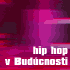 Hip Hop v Budúcnosti