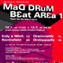 Mad Drum Beat Area festival