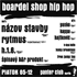Boardel shop hip hop (Martin, 5.12.2003)