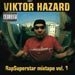 Viktor Hazard - RapSuperstar Mixtape Vol.1