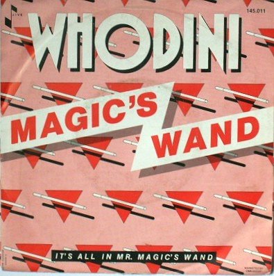 Whodini - Magic's Wand
