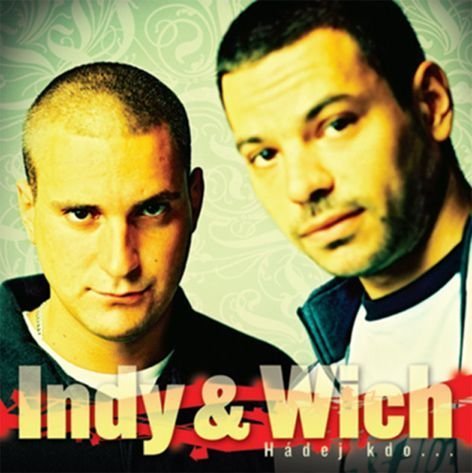 Indy & Wich