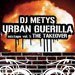 Download: DJ Metys - Urban Guerilla Mixtape Vol. 1: The Takeover