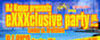 DJ Kappa presents eXXXclusive party vol.2 featuring DJ Rico (Bratislava, 25.8.2007)