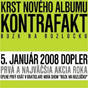 Kontrafakt krstí 5.januára v Dopleri!
