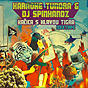 Mixtape: Karaoke Tundra & DJ Spinhandz - Kačica S Hlavou Tigra