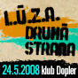 L.U.Z.A., Druhá Strana a Turbo Boost prídu rozskákať Dopler už o necelé dva týždne - sobota, 24. máj 2008