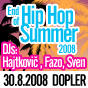 End of hip-hop summer 2008.Príď sa rozlúčit s končiacim sa letom...