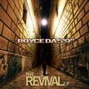 Royce Da 5”9’ - The Revival EP/Joe Budden – Escape Route
