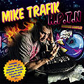 DJ Mike Trafik - H.P.T.N.
