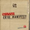 Gramo Rokkaz - 2010: Manifest