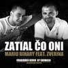Sťahujte: Mario Bihary ft. Zverina „Zatial čo oni“