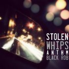 Nový trek: ANTHM f/ Black Rob "Stolen Whips"
