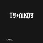 Ty Nikdy - Label
