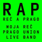 Prago Union a Moja Reč na jedinečnom koncerte v KC Dunaj~!