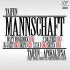 Taifun predstavuje pilotný singel „Mannschaft“