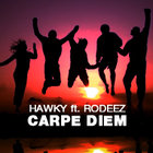 Download: Hawky & Rodeez - Carpe diem