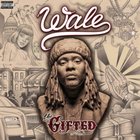 Cratedigger: Wale - The Gifted