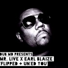 Nový trek: Mr. Live & Earl Blaize "Flipped + Un'ed You"