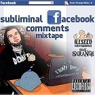Subliminal Facebook Comments