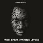 KRS-One & Warren G - Let´s Go (DJ Mess Mash-Up)