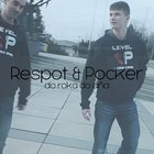 Sleduj: Respot a Pocker "Do roka a do dňa"