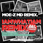 Nový trek: Mark Morrison, Rappin 4-Tay & Mistah F.A.B. "I Am What I Am (Moe-Z MD Remix - Bay Area Version)"